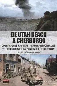 Solo Por Tiempo Limitado De Utah Beach a Cherburgo