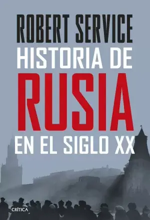 Historia de Rusia en el Siglo Xx Precio Rebajado
