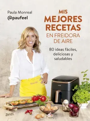 Mis Mejores Recetas en Freidora de Aire Compra Hoy