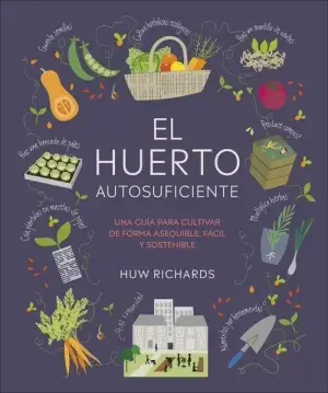 El Huerto Autosuficiente Precio Reducido