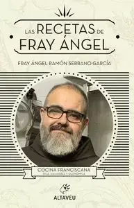 Las Recetas de Fray Ángel Disponible Ahora