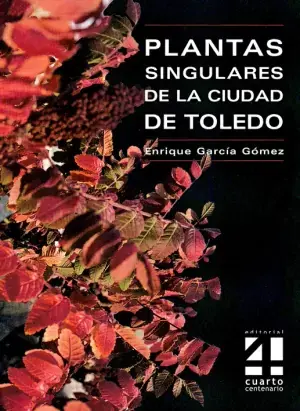 Precio Reducido Plantas Singulares de la Ciudad de Toledo