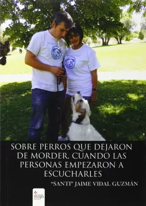 Sobre Perros que Dejaron de Morder, Cuando las Personas Empezaron a Escucharles Disponible Ahora