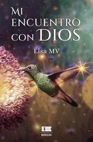 Mi Encuentro con Dios Entrega Rápida