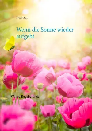 Wenn Die Sonne Wieder Aufgeht Disponible Ahora