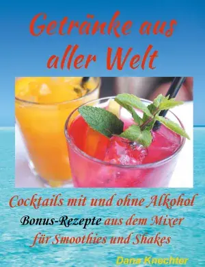 Getränke Aus Aller Welt Ordenar Ahora Mismo