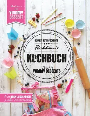 Peckham‘s Kochbuch Band 3 Yummy Desserts Precio Rebajado