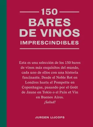 150 Bares de Vinos Imprescindibles Favorito De Clientes