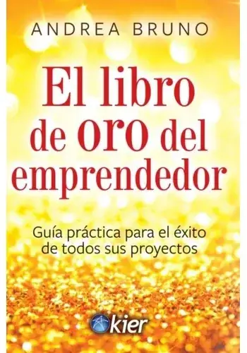 Precio Económico EL LIBRO DE ORO DEL EMPRENDEDOR EL LIBRO DE ORO DEL EMPRENDEDOR