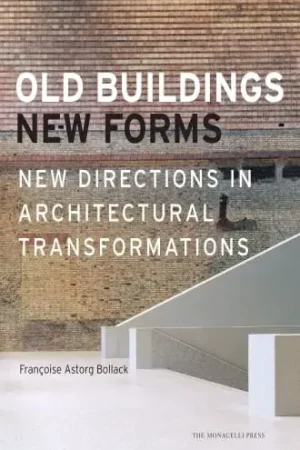 OLD BUILDINGS, NEW FORMS OLD BUILDINGS, NEW FORMS Precio De Oferta