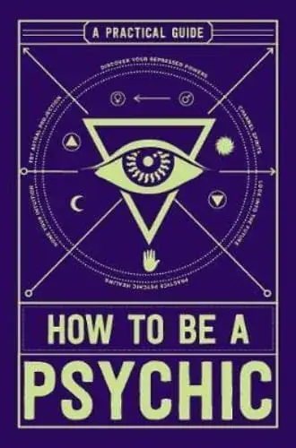 Liquidación HOW TO BE A PSYCHIC HOW TO BE A PSYCHIC