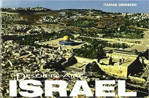 ISRAEL DESDE EL AIRE ISRAEL DESDE EL AIRE Oferta Flash