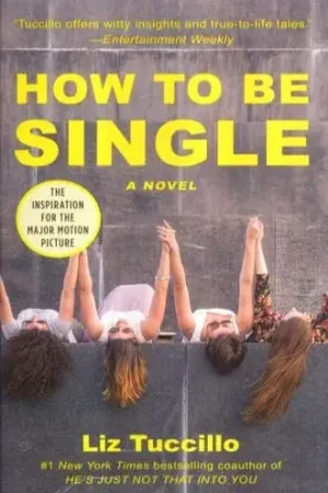 HOW TO BE SINGLE HOW TO BE SINGLE Gran Oferta