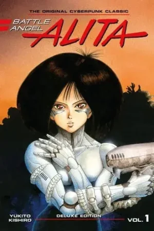 BATTLE ANGEL ALITA DELUXE EDITION 1 BATTLE ANGEL ALITA DELUXE EDITION 1 Popular