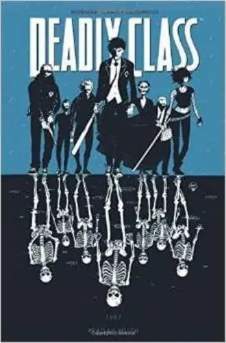DEADLY CLASS VOL. 01 REAGAN YOUTH DEADLY CLASS VOL. 01 REAGAN YOUTH Comprar En Línea
