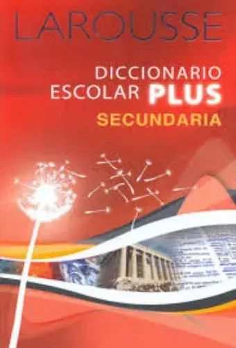 DICCIONARIO ESCOLAR PLUS SECUNDARIA DICCIONARIO ESCOLAR PLUS SECUNDARIA Comprar En Línea