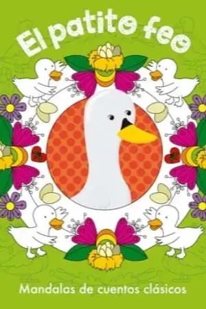 Económico EL PATITO FEO / MANDALAS DE CUENTOS CLÁSICOS EL PATITO FEO / MANDALAS DE CUENTOS CLÁSICOS