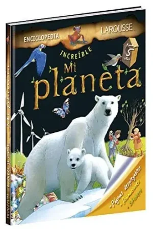 Disponible Ahora INCREIBLE ENCICLOPEDIA MI PLANETA INCREIBLE ENCICLOPEDIA MI PLANETA