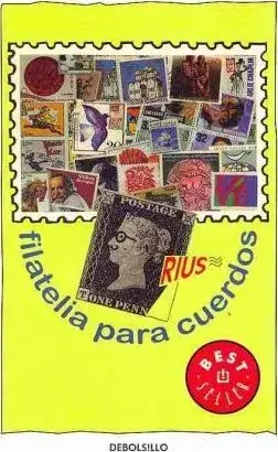 FILATELIA PARA CUERDOS FILATELIA PARA CUERDOS Promoción Exclusiva