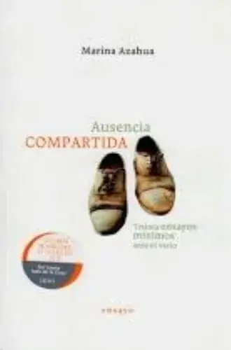 AUSENCIA COMPARTIDA TREINTA ENSAYOS MINIMOS ANTE EL VACIO AUSENCIA COMPARTIDA TREINTA ENSAYOS MINIMOS ANTE EL VACIO Promoción Exclusiva