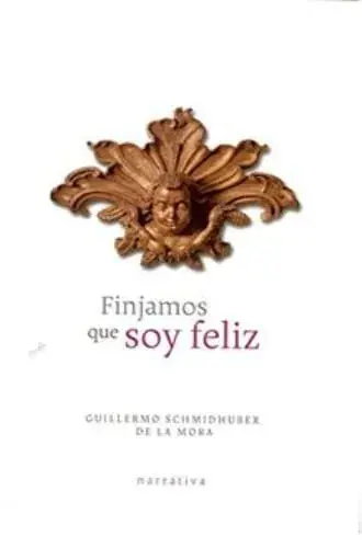 FINJAMOS QUE SOY FELIZ FINJAMOS QUE SOY FELIZ Barato