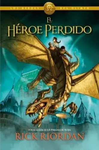 EL HEROE PERDIDO (HEROES DEL OLIMPO 1) EL HEROE PERDIDO (HEROES DEL OLIMPO 1) Certificado