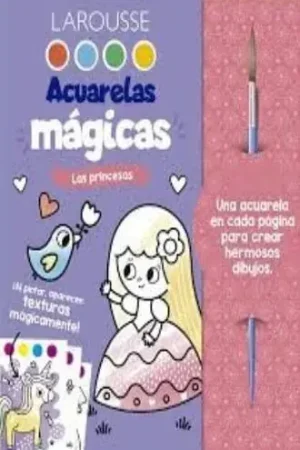 ACUARELAS MAGICAS LAS PRINCESAS ACUARELAS MAGICAS LAS PRINCESAS Ocasión Especial