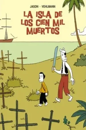 Descuento LA ISLA DE LOS CIEN MIL MUERTOS LA ISLA DE LOS CIEN MIL MUERTOS