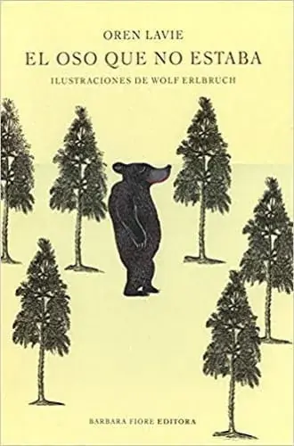 EL OSO QUE NO ESTABA EL OSO QUE NO ESTABA Envío Exprés