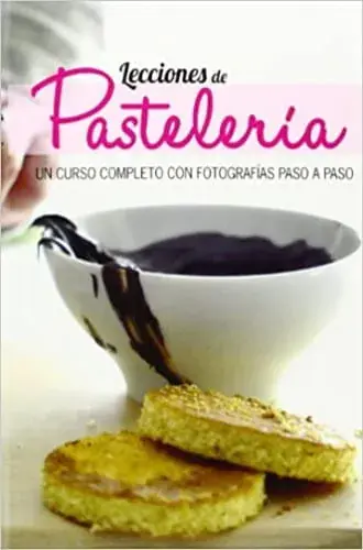 Rebajas LECCIONES DE PASTELERIA LECCIONES DE PASTELERIA