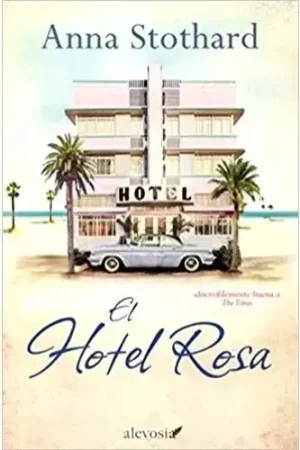 EL HOTEL ROSA EL HOTEL ROSA Venta Final
