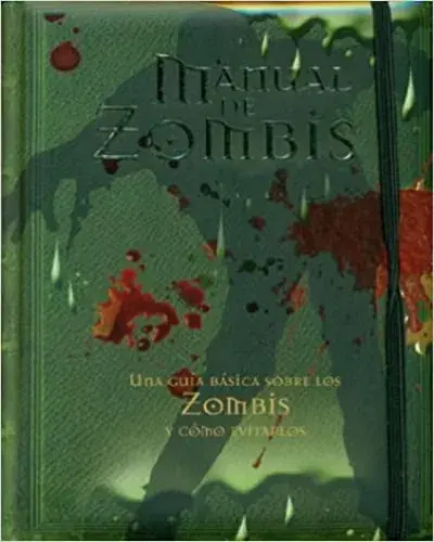 Ordena Ya MANUAL DE ZOMBIS MANUAL DE ZOMBIS