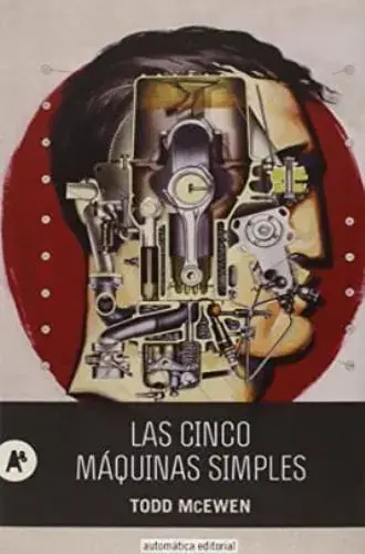 Garantía De Devolución De Dinero LAS CINCO MAQUINAS SIMPLES LAS CINCO MAQUINAS SIMPLES