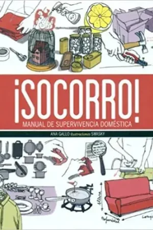 SOCORRO MANUAL DE SUPERVIVENCIA DOMESTICA SOCORRO MANUAL DE SUPERVIVENCIA DOMESTICA Envío Exprés