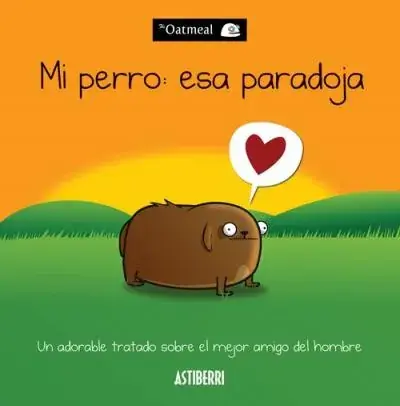 Envío Inmediato MI PERRO ESA PARADOJA MI PERRO ESA PARADOJA
