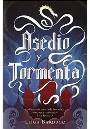 Favorito De Clientes ASEDIO Y TORMENTA (GRISHA II) ASEDIO Y TORMENTA (GRISHA II)