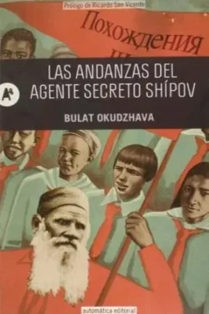 LAS ANDANZAS DEL AGENTE SECRETO SHIPOV LAS ANDANZAS DEL AGENTE SECRETO SHIPOV Disponible Ahora