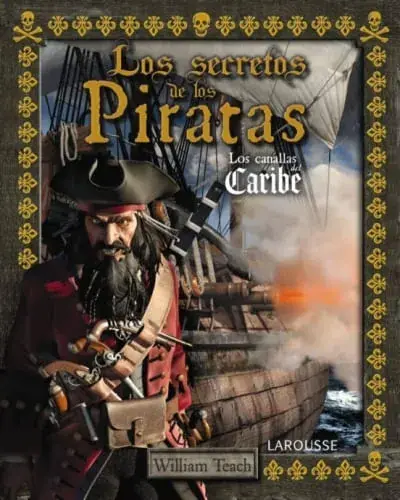 LOS SECRETOS DE LOS PIRATAS LOS SECRETOS DE LOS PIRATAS Mejor Precio