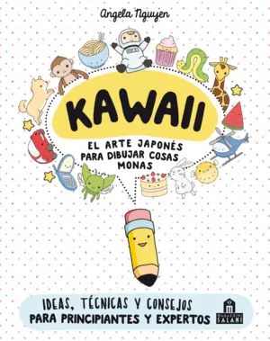 KAWAII. EL ARTE JAPONÉS DE PARA DIBUJAR COSAS MONAS Precio De Fábrica
