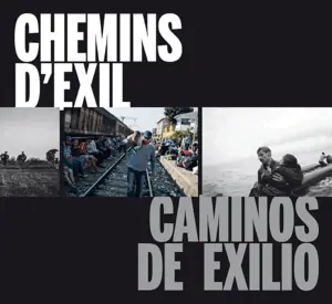 CAMINOS DE EXILIO / CHEMINS D`EXIL (NUEVO) Precio Bajo