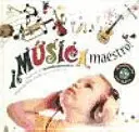Imprescindible (Must-Have) ¡MÚSICA MAESTRO! (TAPA DURA)
