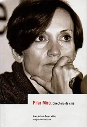 Devolución Gratuita PILAR MIRÓ (TAPA DURA)