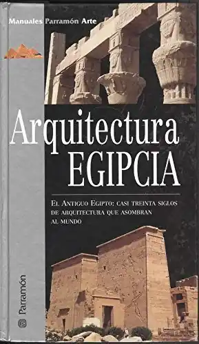 Envío Exprés ARQUITECTURA EGIPCIA (TAPA DURA)