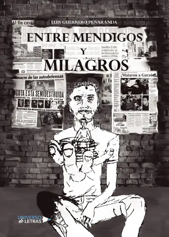 Entre mendigos y milagros Súper Precio