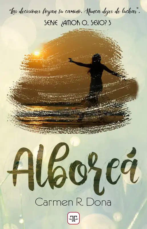 Bestseller Alboreá (¿Amor o... sexo? 3)