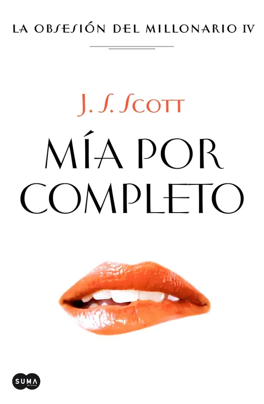 Novedad Mía por completo (La obsesión del millonario 4)