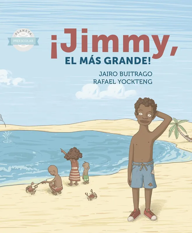 Última Oportunidad ¡ Jimmy, El mas grande! - Planeta lector