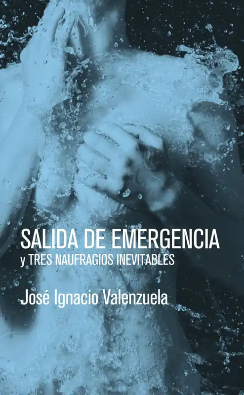 Salida de emergencia y tres naufragios inevitables Precio Económico