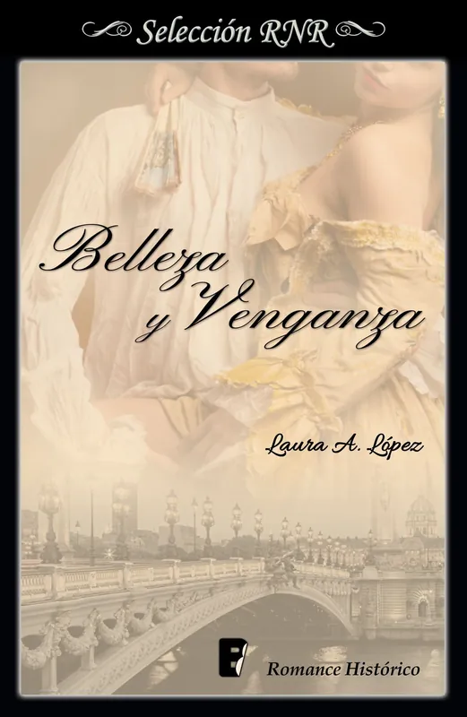 Belleza y venganza (Rosa blanca 2) Ocasión Especial