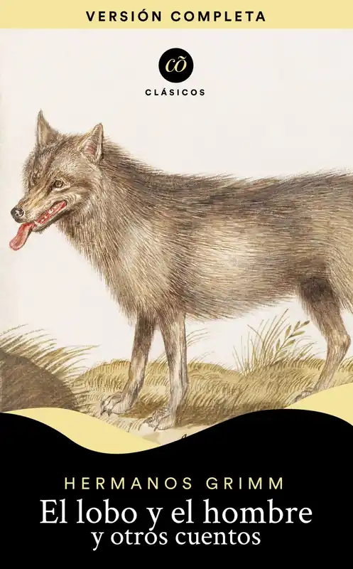 A Buen Precio El lobo y el hombre y otros cuentos